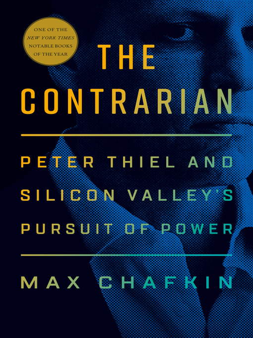 Title details for The Contrarian by Max Chafkin - Available